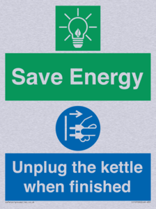 Save Energy, Unplug the kettle when finished
